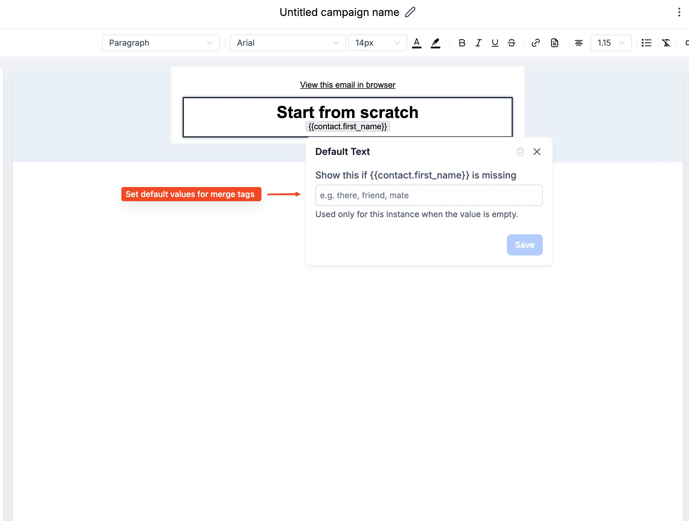 Default value controls in the email editor